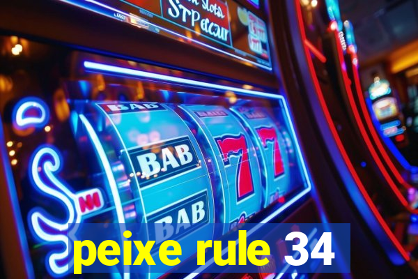 peixe rule 34